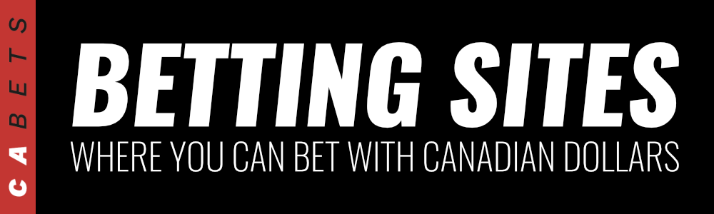 Betting sites with Canadian dollars